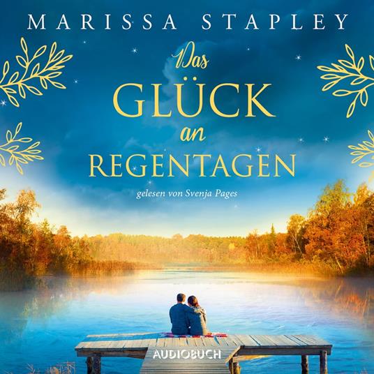 Das Glück an Regentagen