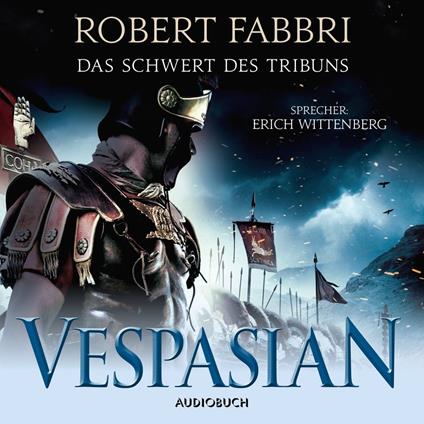 Vespasian: Das Schwert des Tribuns (ungekürzt)