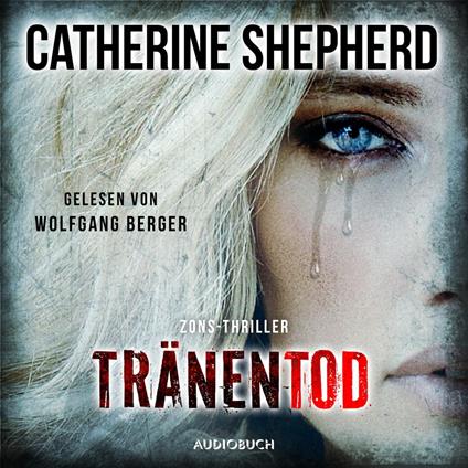 Tränentod (Zons-Thriller 7)