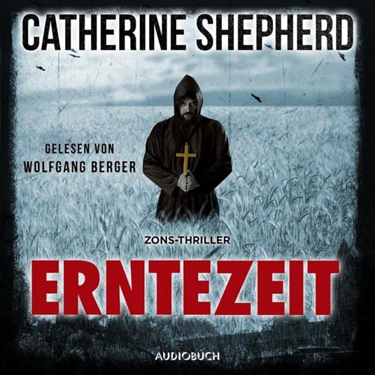 Erntezeit (Zons-Thriller 2)