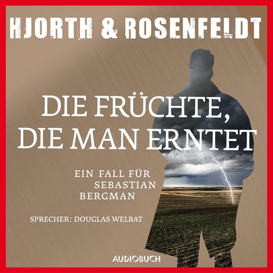 Die Früchte, die man erntet