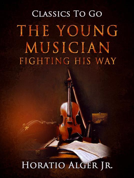 The Young Musician - Alger Jr. Horatio - ebook