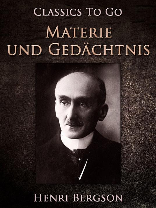 Materie und Gedächtnis