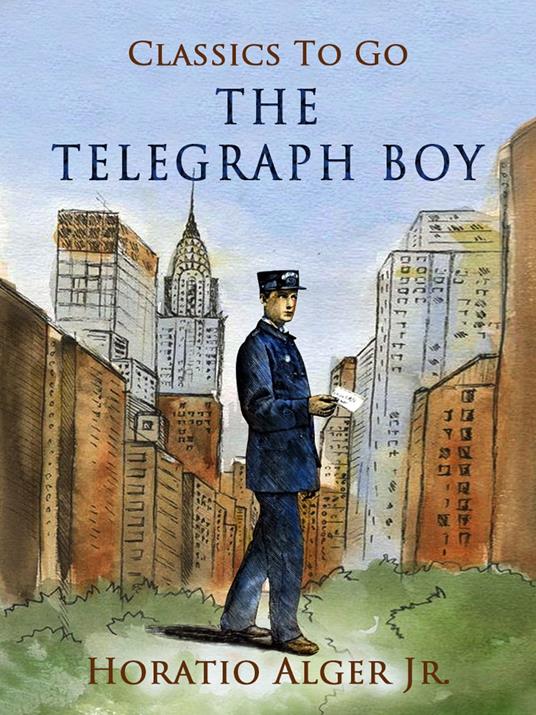 The Telegraph Boy - Alger Jr. Horatio - ebook