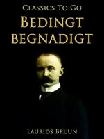 Bedingt begnadigt