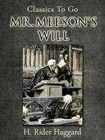 Mr. Meeson's Will