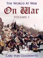 On War — Volume 1