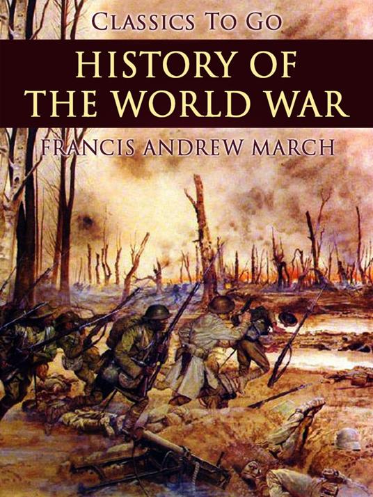 History of the World War