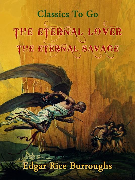 The Eternal Lover - Burroughs Edgar Rice - ebook