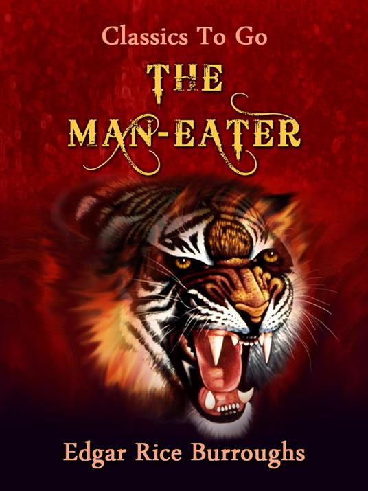 The Man Eater - Burroughs Edgar Rice - ebook