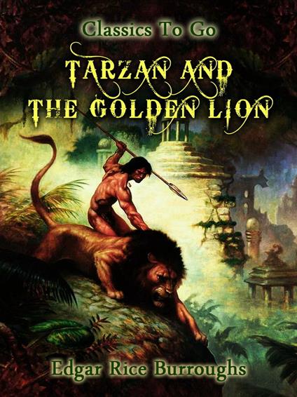 Tarzan and the Golden Lion - Burroughs Edgar Rice - ebook