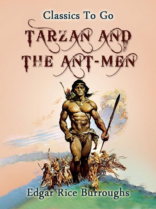 Tarzan and the Ant Men - Burroughs Edgar Rice - ebook