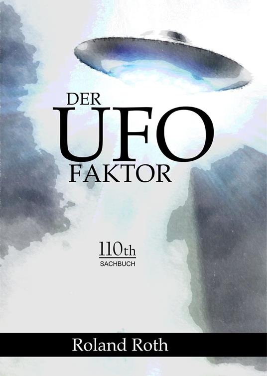 Der UFO-Faktor