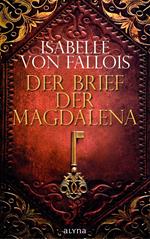 Der Brief der Magdalena