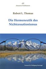 Die Hermeneutik des Nichtcessationismus