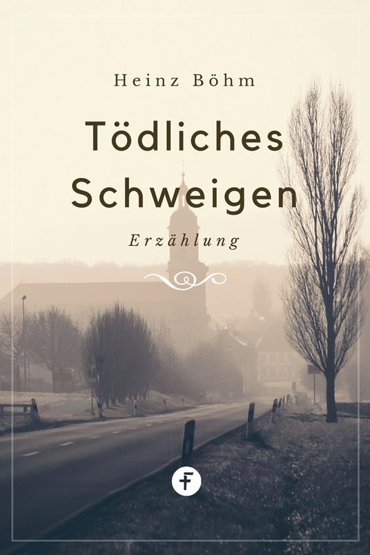 Tödliches Schweigen