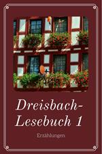 Dreisbach-Lesebuch 1