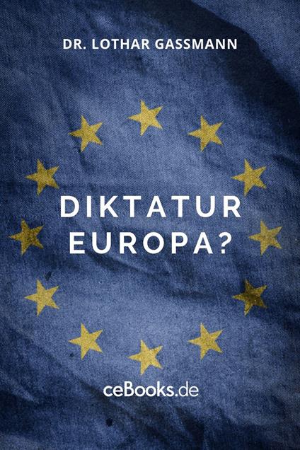 Diktatur Europa?