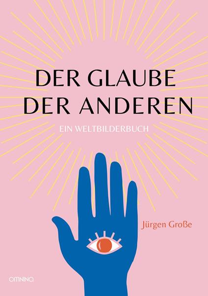 Der Glaube der Anderen