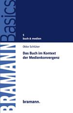 Das Buch im Kontext der Medienkonvergenz