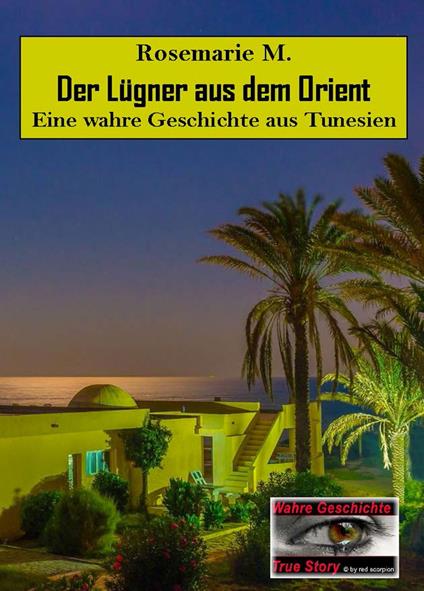 Der Lügner aus dem Orient