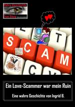 Ein Love-Scammer war mein Ruin