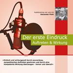 Der Erste Eindruck - Auftreten & Wirkung