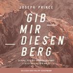 Gib mir diesen Berg