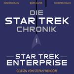 Die Star-Trek-Chronik - Teil 1: Star Trek: Enterprise