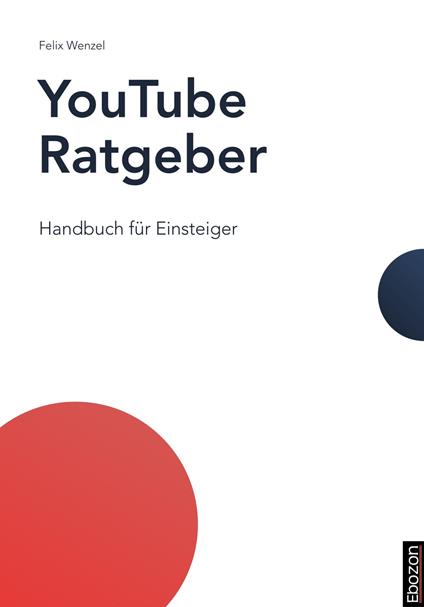 YouTube Ratgeber