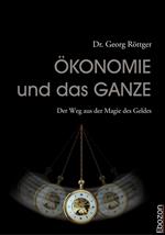 Ökonomie und das Ganze