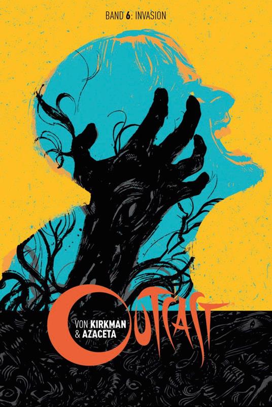 Outcast 6: Invasion