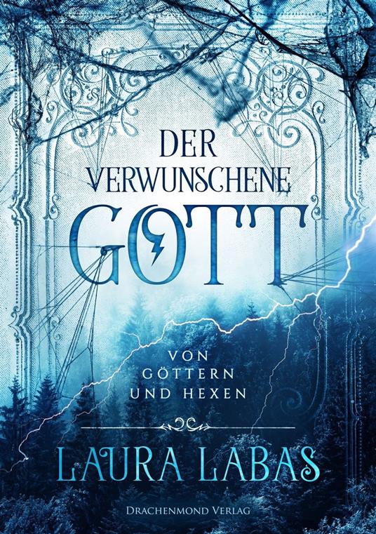 Der verwunschene Gott - Laura Labas - ebook