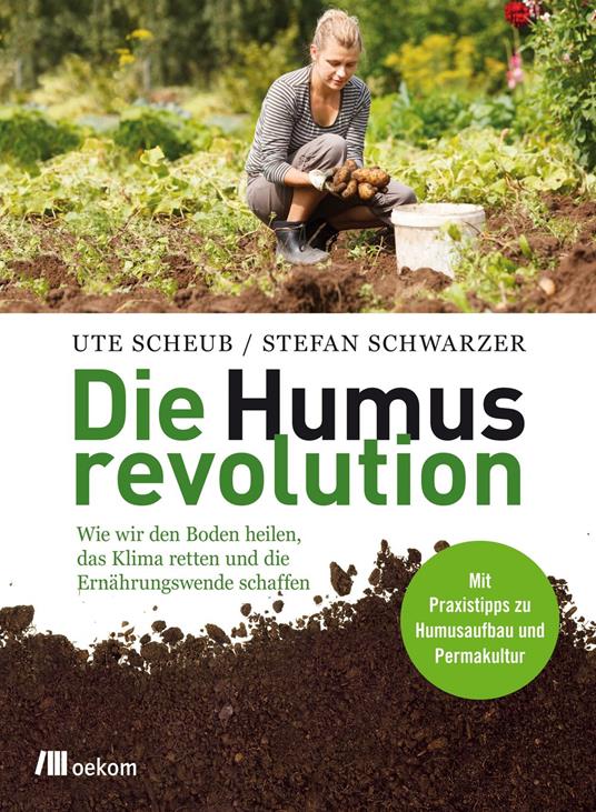 Die Humusrevolution