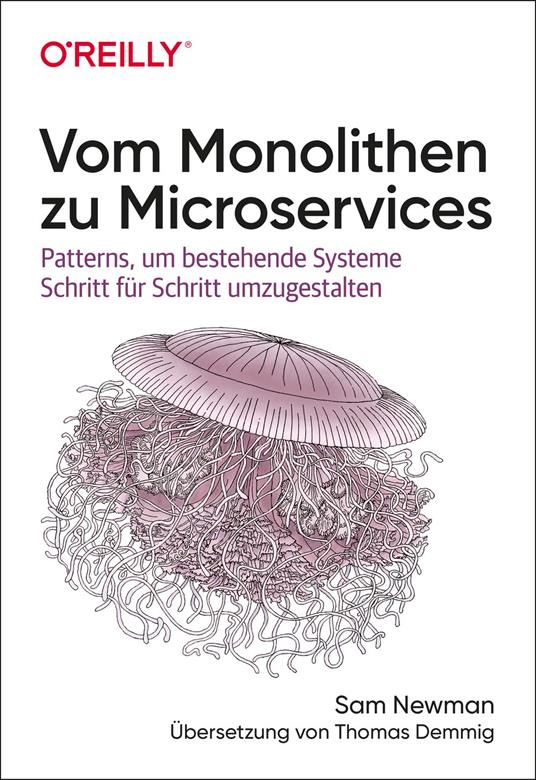 Vom Monolithen zu Microservices