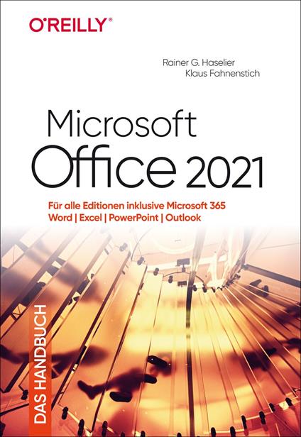 Microsoft Office 2021 – Das Handbuch