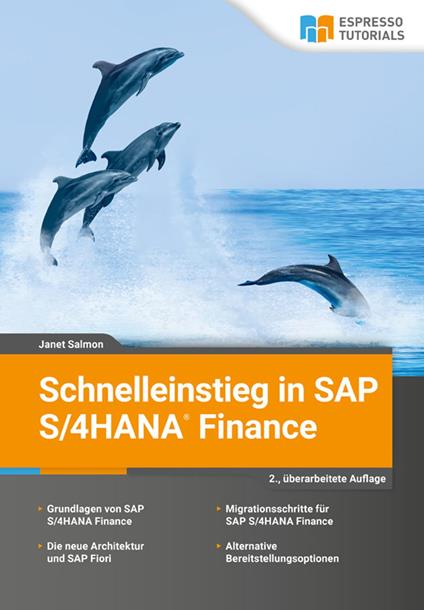 Schnelleinstieg in SAP S/4HANA Finance