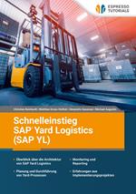 Schnelleinstieg SAP Yard Logistics (SAP YL)