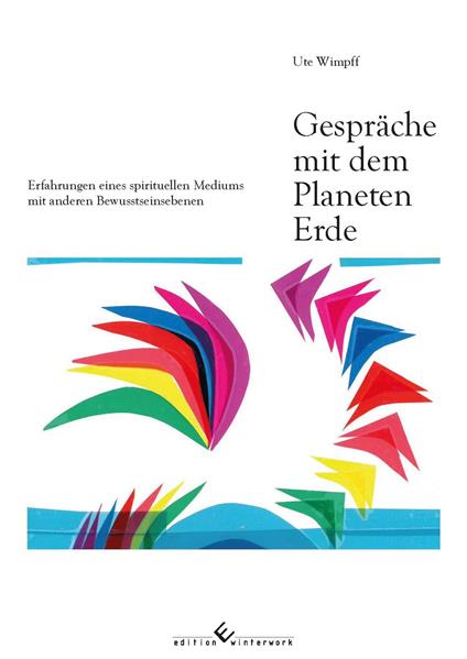 Gespräche mit dem Planeten Erde