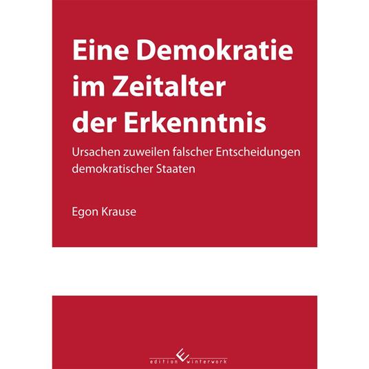 Eine Demokratie im Zeitalter der Erkenntnis