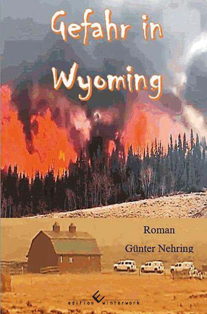 Gefahr in Wyoming