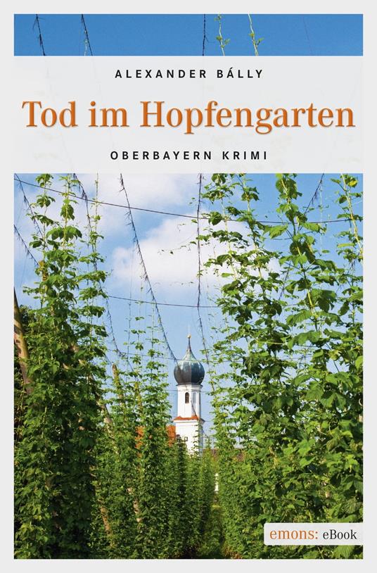 Tod im Hopfengarten