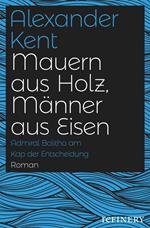 Mauern aus Holz, Männer aus Eisen