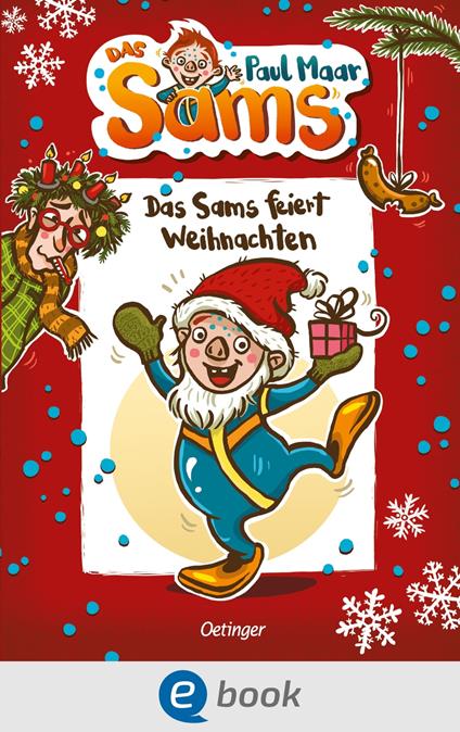 Das Sams 9. Das Sams feiert Weihnachten - Paul Maar,Nina Dulleck - ebook