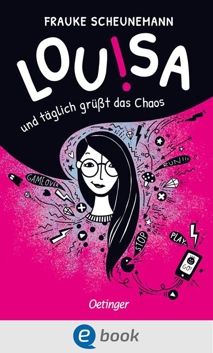 Louisa. Und täglich grüßt das Chaos - Andrea Pieper,Frauke Scheunemann - ebook