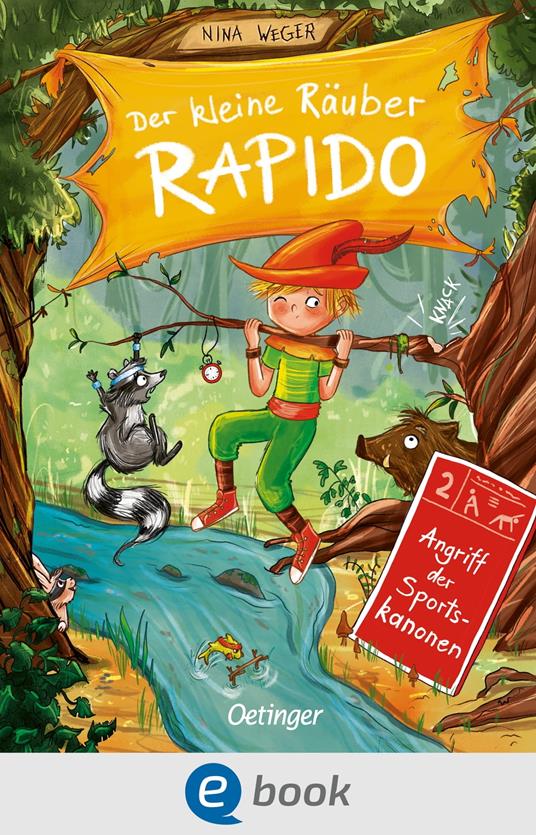 Der kleine Räuber Rapido 2. Angriff der Sportskanonen - Nina Weger,Anna-Lena Kühler - ebook