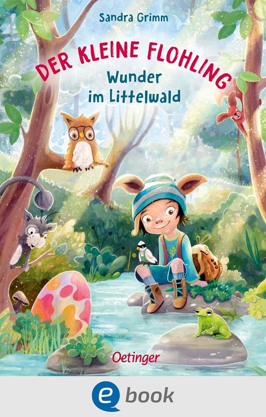 Der kleine Flohling 3. Wunder im Littelwald - Sandra Grimm,Anja Grote - ebook