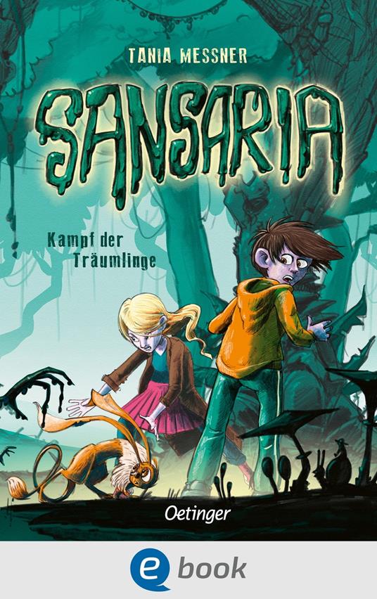 Sansaria 2. Kampf der Träumlinge - Tania Messner,Jürgen V. Blankenhagen - ebook