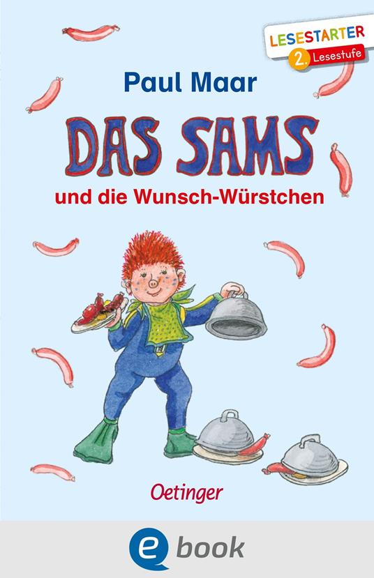 Das Sams und die Wunsch-Würstchen - Paul Maar - ebook