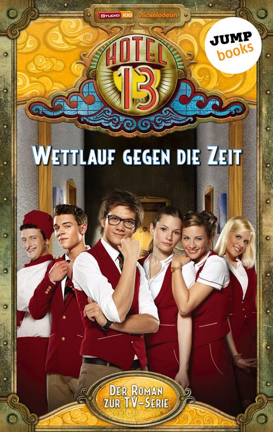 Hotel 13 - Band 3: Wettlauf gegen die Zeit - Hotel 13 - ebook